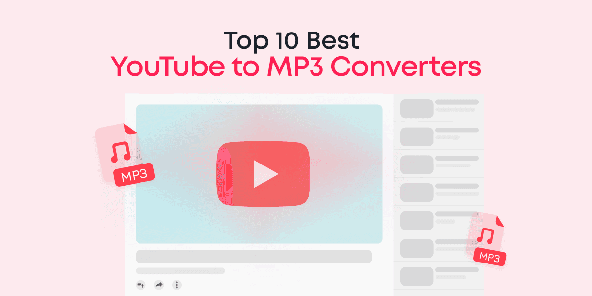 Top 10 Best YouTube to MP3 Converters in 2025