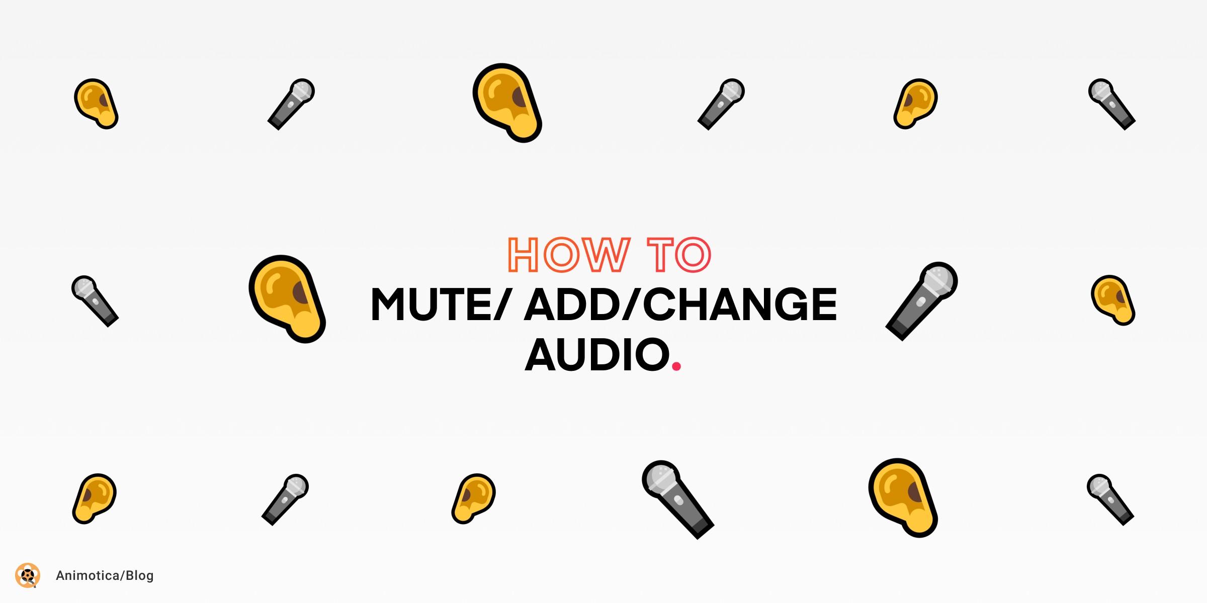 How to Add Audio to Your Video, Change Volume or Mute it in Windows 10/11