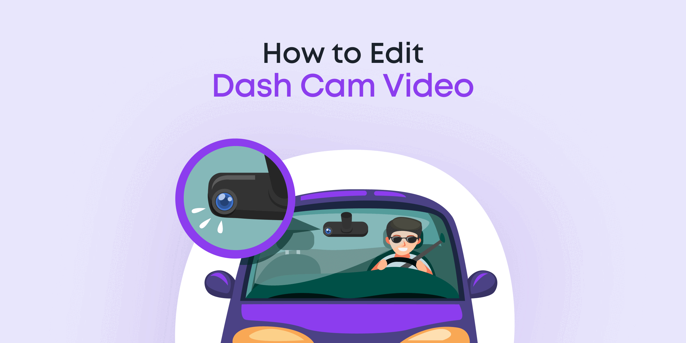 How to Edit a Dash Cam Video for Free in Windows 10/11