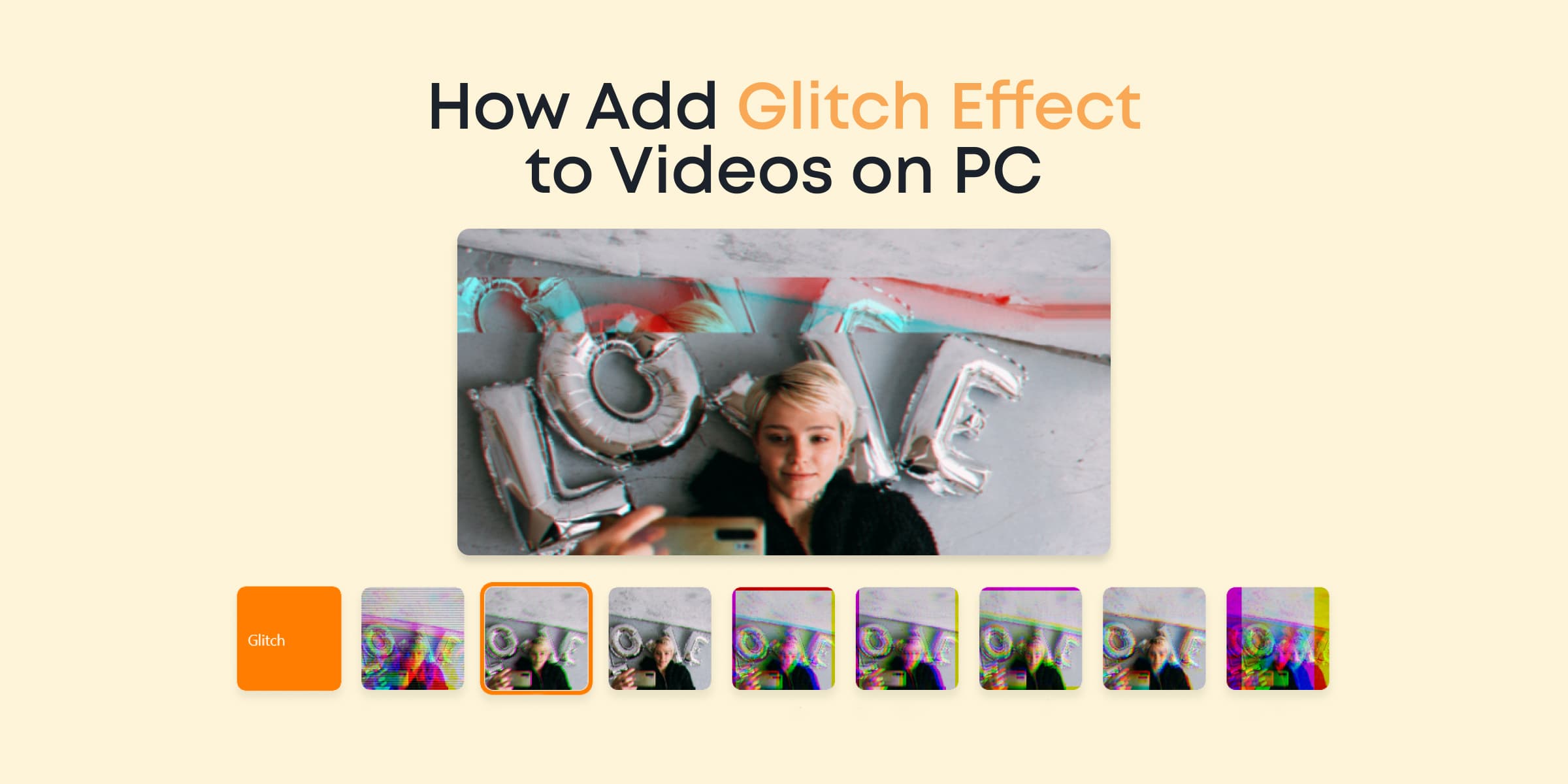 How to Add Glitch Effect to Videos on PC